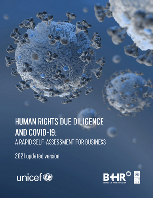 Human Rights Due Diligence and COVID-19: Rapid Self-Assessment for Business