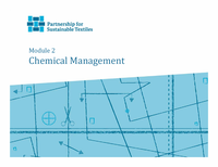 Partnership for Sustainable Textiles: Basic Training Chemicals - Module 2