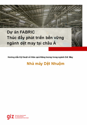 Sổ tay Các phương pháp thực hành tốt nhất về Hiệu quả năng lượng cho Nhà máy dệt nhuộm