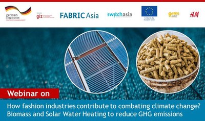How fashion industries contribute to combating climate change? Biomass and Solar Water Heating to reduce GHG emissions