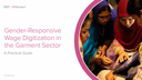 Gender-Responsive Wage Digitization in the Garment Sector - A practical Guide