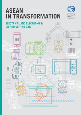 ASEAN in transformation - Part 5: Electrical and electronics on and off the grid