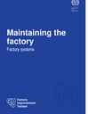 Factory Improvement Toolset: Maintaining the factory - Factory systems