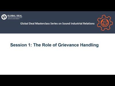 Global Deal Masterclass Series: The Role of Grievance Handling