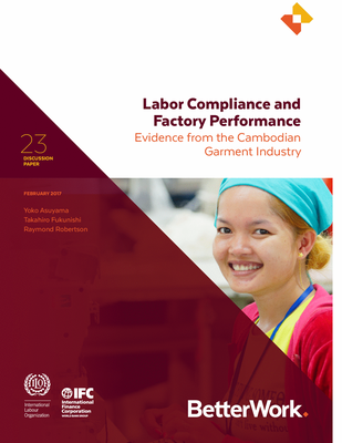 Labor Compliance and  Factory Performance - Evidence from the Cambodian  Garment Industry