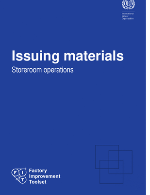 Factory Improvement Toolset: Issuing materials - Storeroom operations