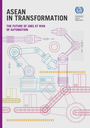 ASEAN in transformation - Part 2: The future of jobs at risk of automation