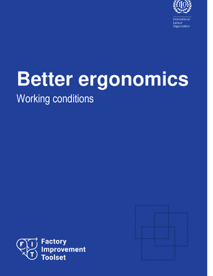 Factory Improvement Toolset: Better ergonomics - Working conditions