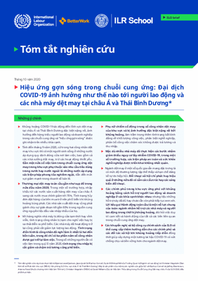 Hiệu ứng gợn sóng trong chuỗi cung ứng: Đại dịch COVID-19 ảnh hưởng như thế nào tới người lao động và các nhà máy dệt may tại châu Á và Thái Bình Dương