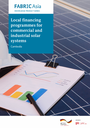 FABRIC Asia Knowledge Product Series - KP7: Local financing programmes for commercial and industrial solar systems (Cambodia)