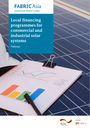 FABRIC Asia Knowledge Product Series - KP7: Local financing programmes for commercial and industrial solar systems (Pakistan)