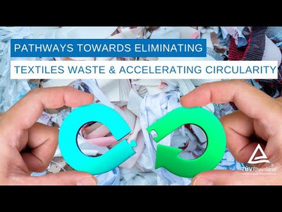Pathways towards eliminating Textiles Waste & Accelerating Circularity