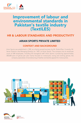 Dialogue for Sustainability: A Case Study on HR & Labour Standards and Productivity in Arian Sports Private Limited