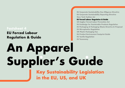 Factsheet 4 - EU Forced Labour Regulation and Guide